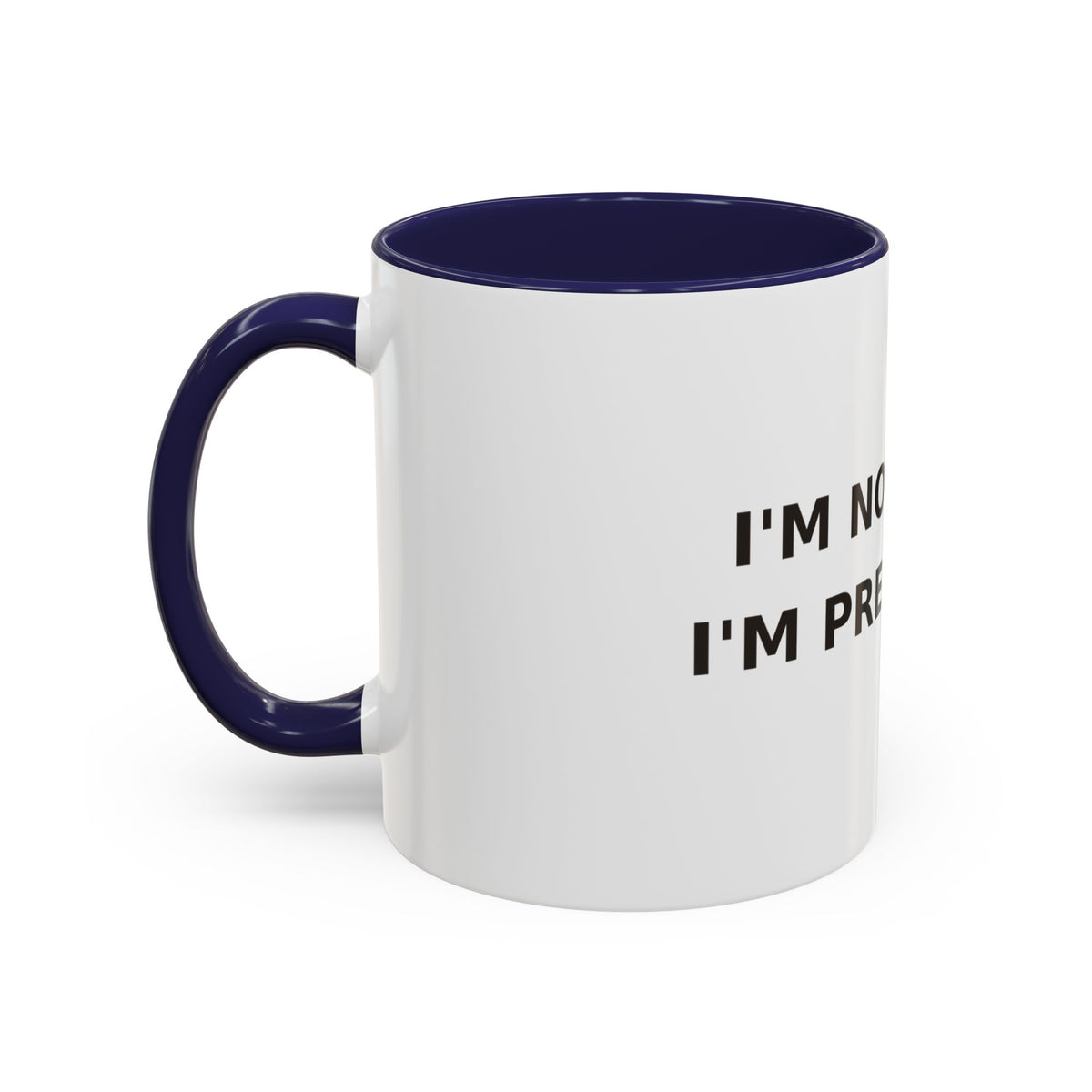 I'M PRE-COFFEE Mug | Accent Coffee Mug, 11oz or 15oz