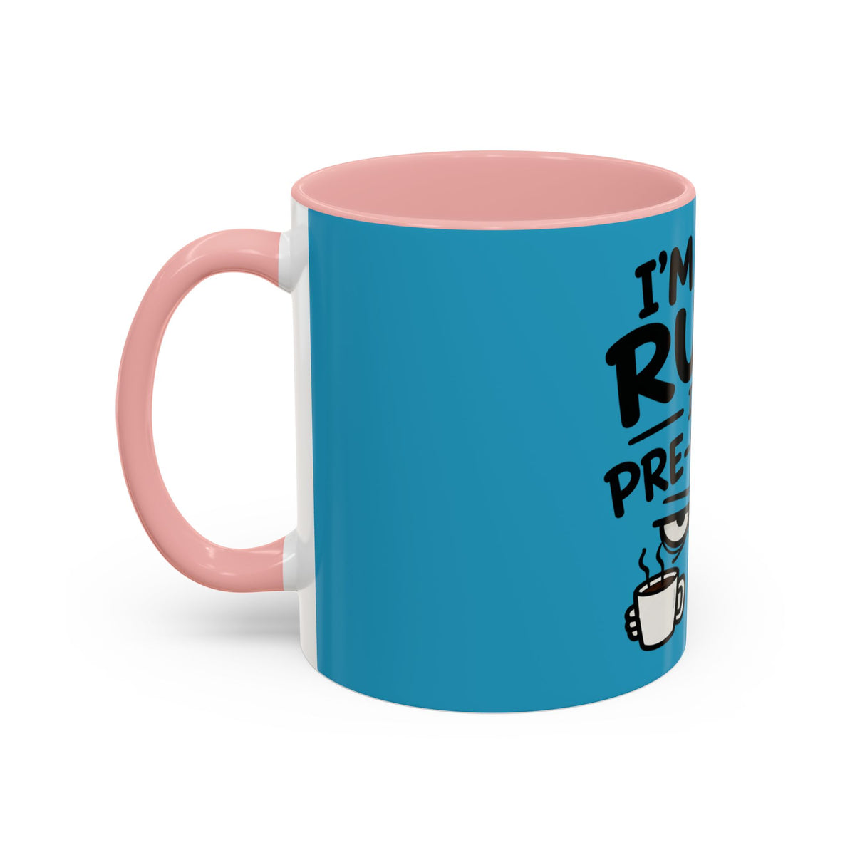 I'm Not Rude I'm Pre-Coffee Mug, Grumpy Coffee Face