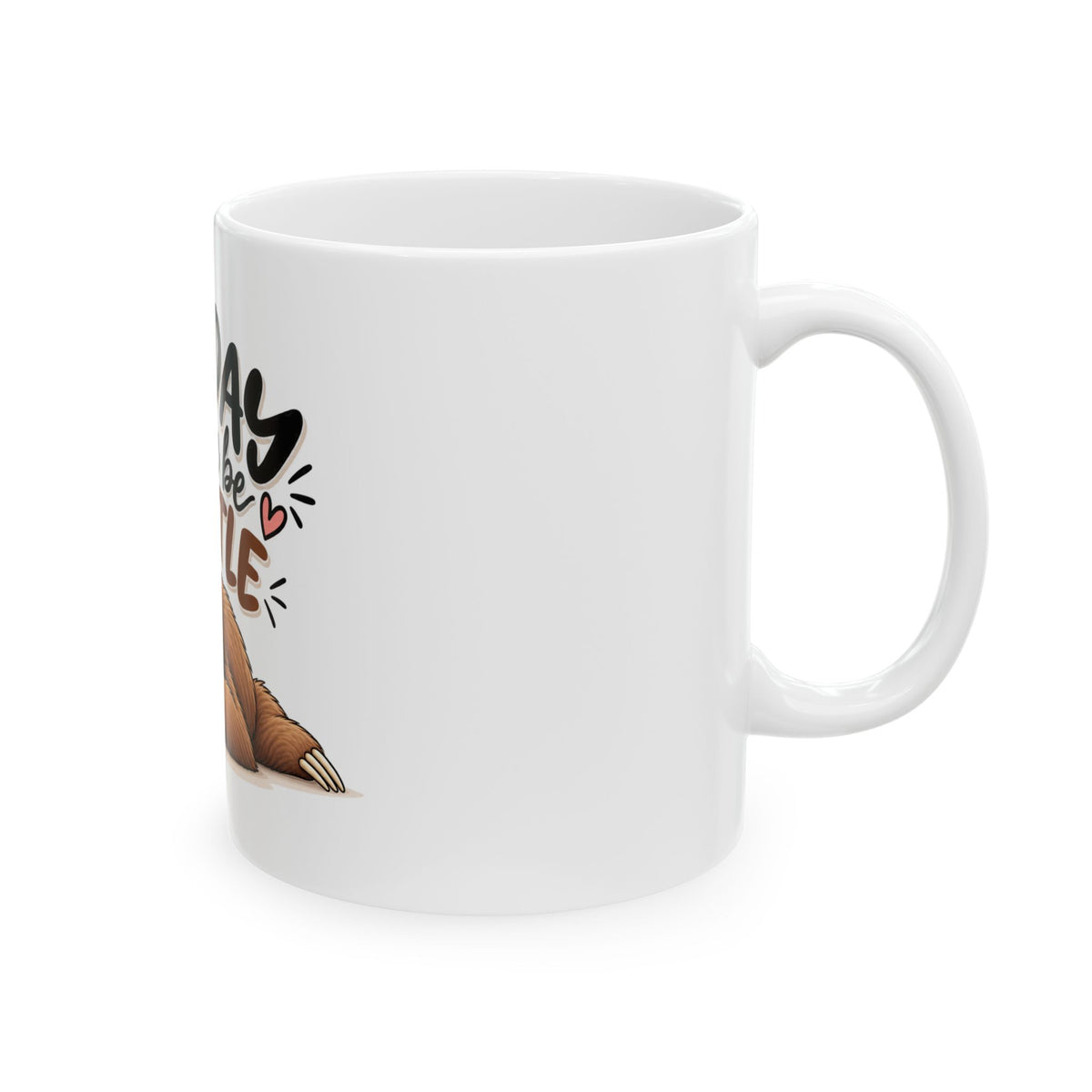 Monday Please Be Gentle sloth mug | sleepy sloth coffee mug