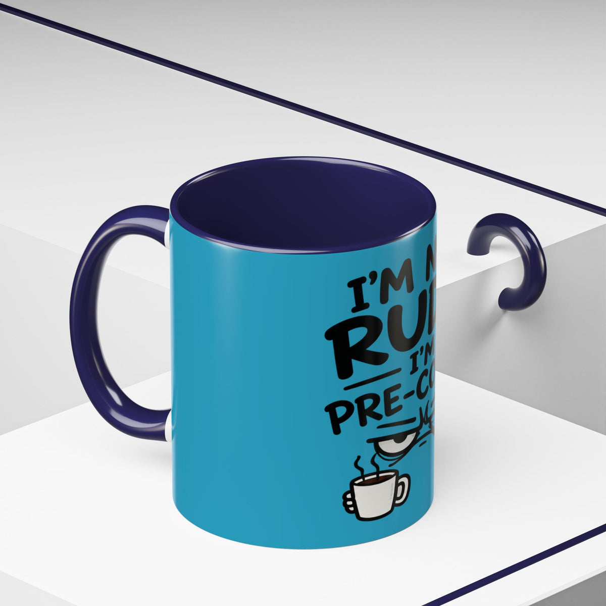 I'm Not Rude I'm Pre-Coffee Mug, Grumpy Coffee Face