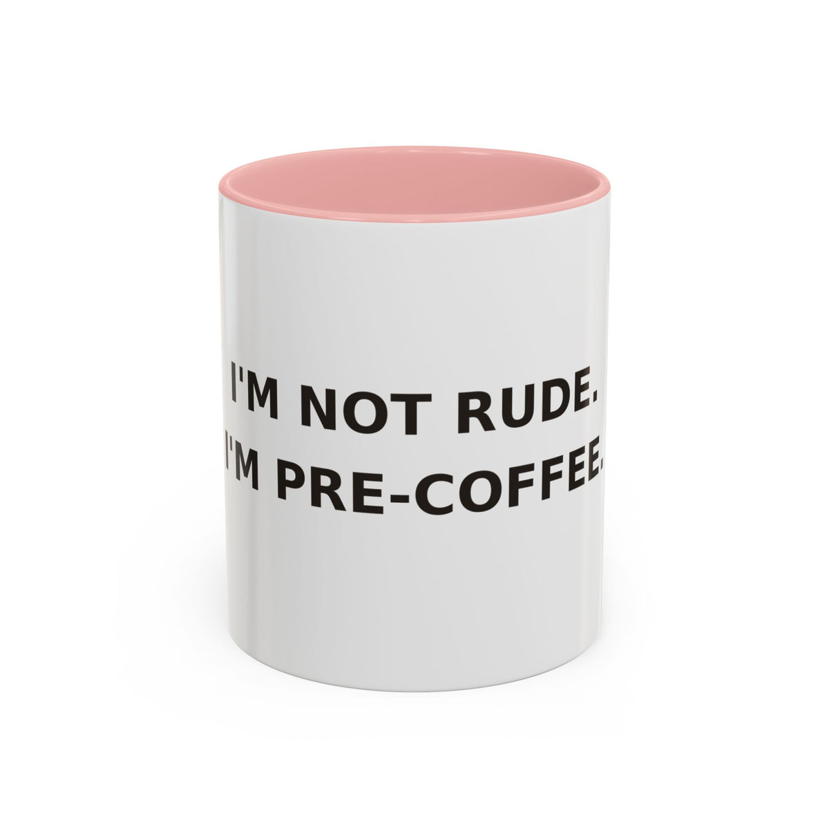 I'M PRE-COFFEE Mug | Accent Coffee Mug, 11oz or 15oz