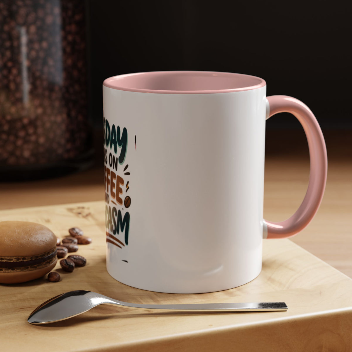 Tuesday Runs On Coffee And Sarcasm Mug | Accent Coffee Mug