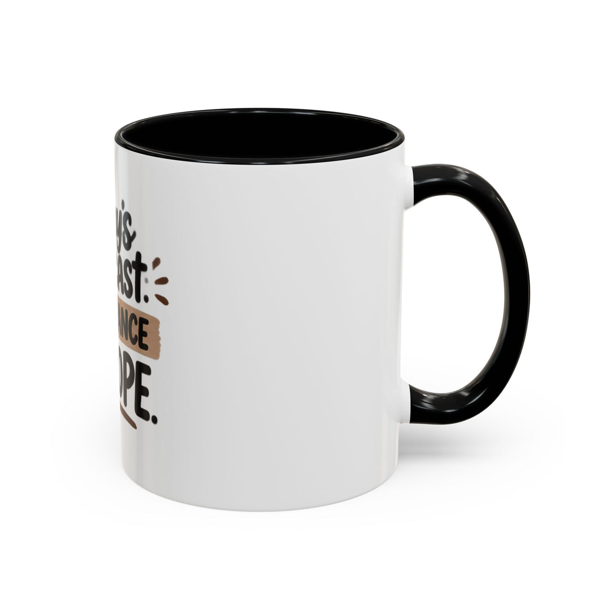 99% Chance of Nope Coffee Mug | Accent Ceramic Mug 11oz 15oz