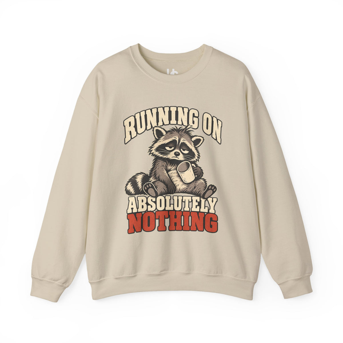 Funny Raccoon Sweatshirt, Running on Absolutely Nothing, Unisex Heavy Blend Crewneck