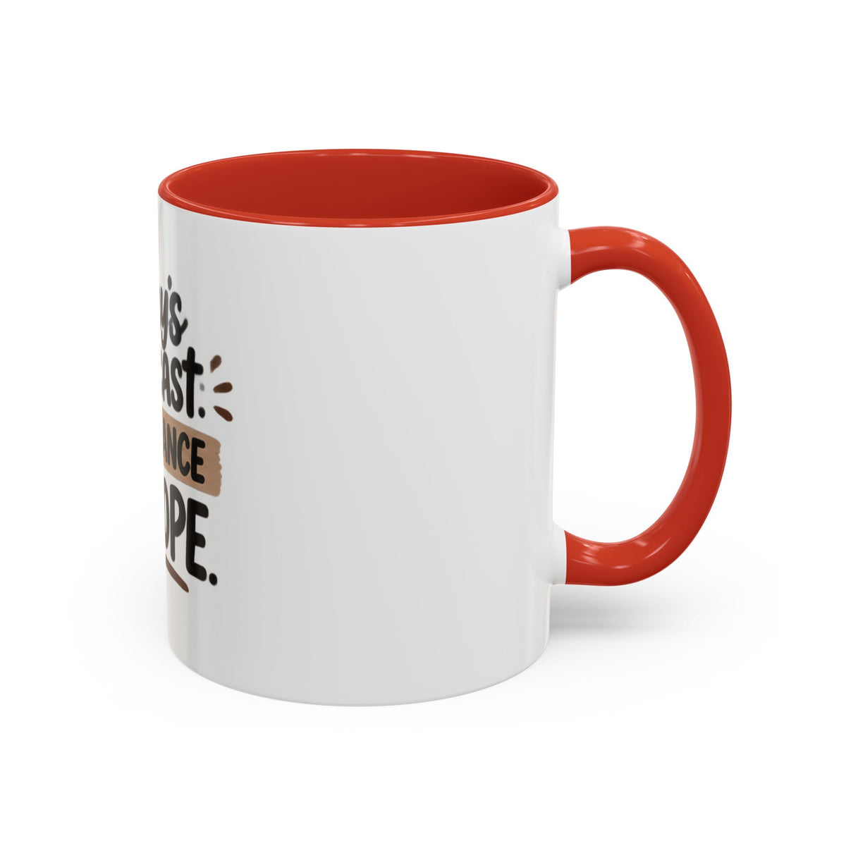 99% Chance of Nope Coffee Mug | Accent Ceramic Mug 11oz 15oz