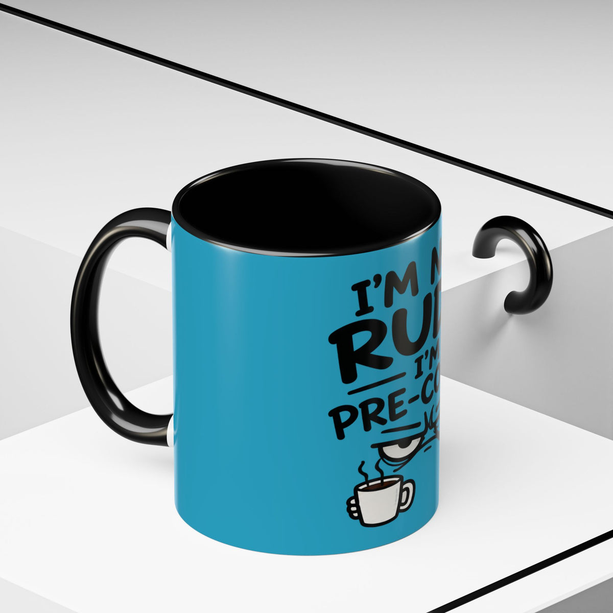 I'm Not Rude I'm Pre-Coffee Mug, Grumpy Coffee Face