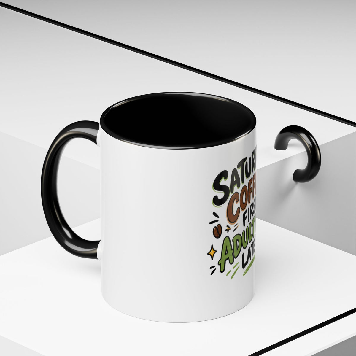 Saturday Coffee First Adulting Later Mug | Accent Coffee Mug