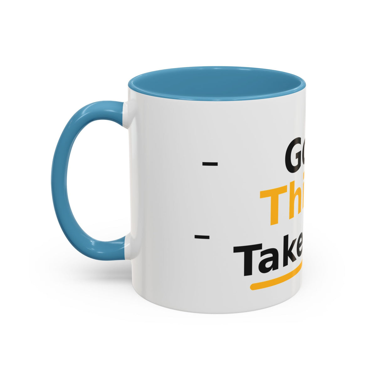 Good Things Take Time Inspirational Coffee Mug