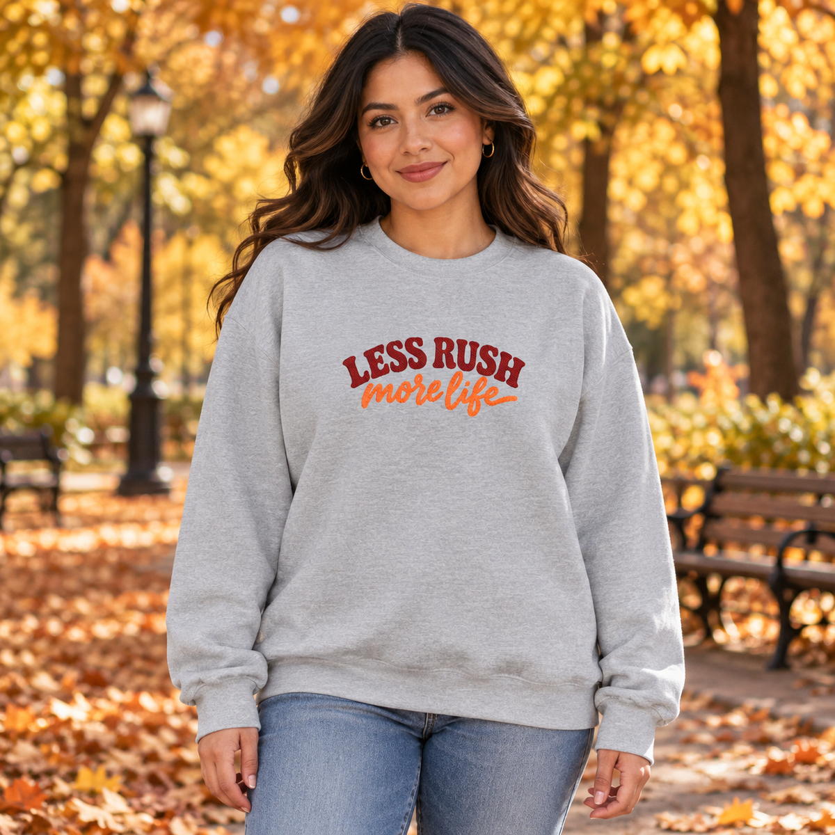 Less Rush More Life Embroidered Sweatshirt, Unisex Heavy Blend Crewneck, Retro Lettering