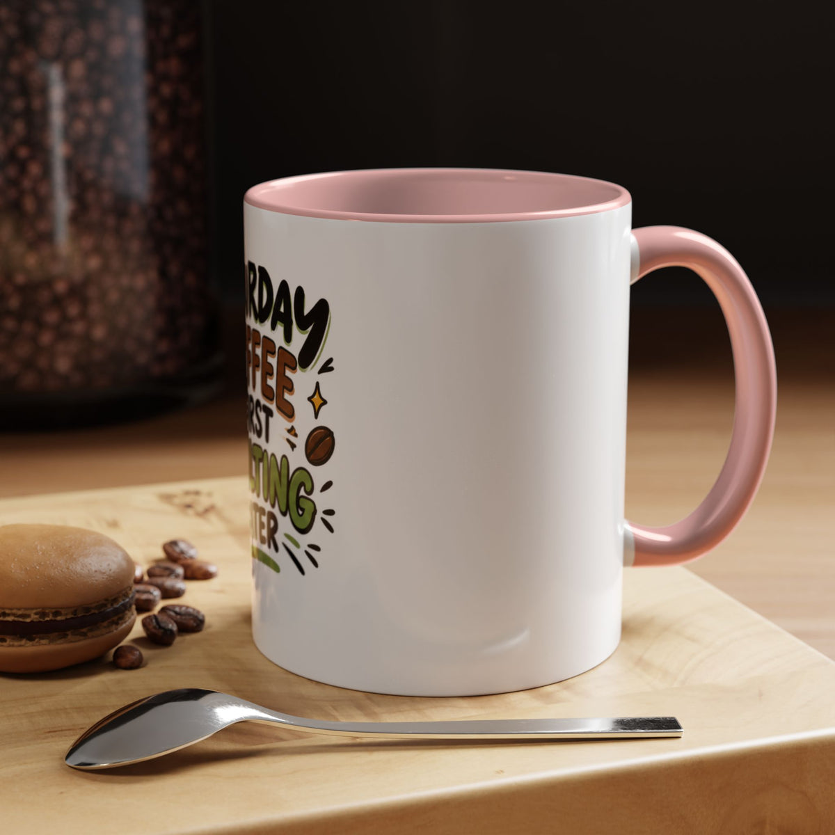 Saturday Coffee First Adulting Later Mug | Accent Coffee Mug