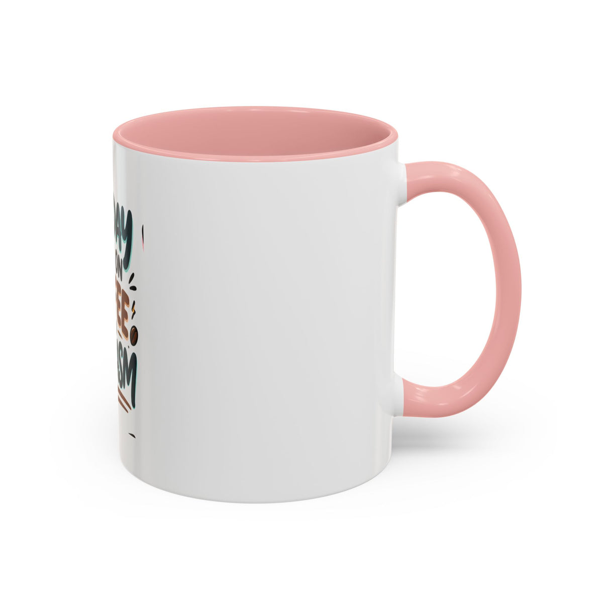Tuesday Runs On Coffee And Sarcasm Mug | Accent Coffee Mug