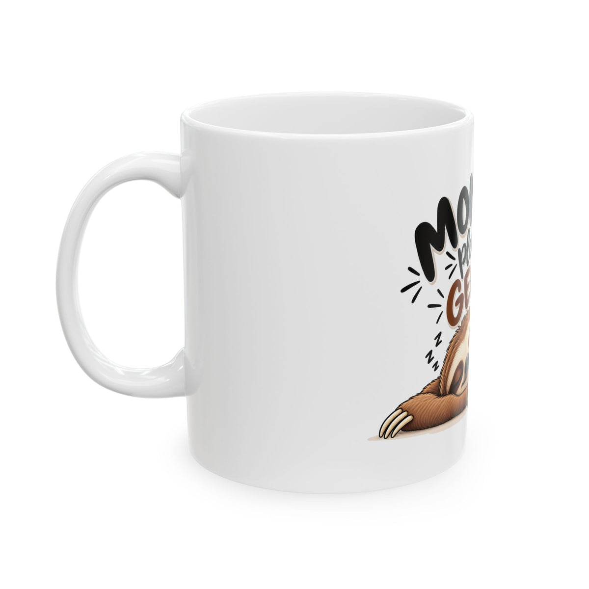 Monday Please Be Gentle sloth mug | sleepy sloth coffee mug